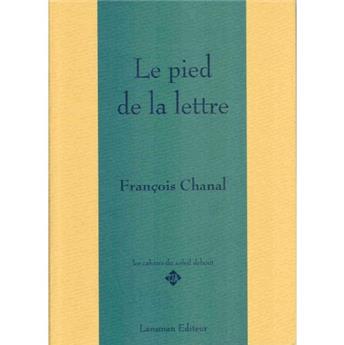 LE PIED DE LA LETTRE