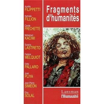 FRAGMENTS D'HUMANITÉ