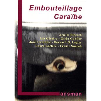 EMBOUTEILLAGE CARAÏBE