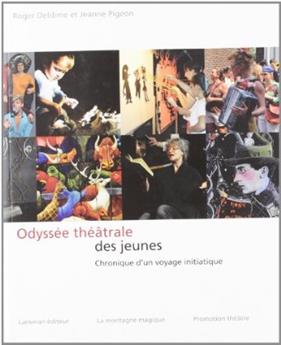 ODYSSÉE THÉÂTRALE DES JEUNES