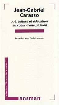 J.-G, CARASSO.ART CULTURE   ÉDUCATION