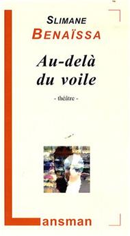 AU-DELÀ DU VOILE