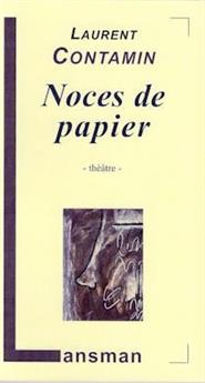 NOCES DE PAPIER