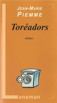 TOREADORS