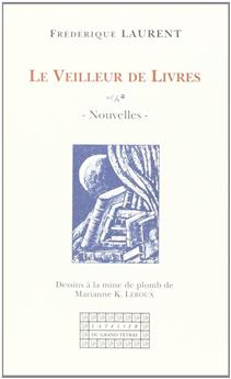 LE VEILLEUR DE LIVRES