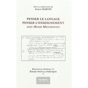 PENSER LE LANGAGE AVEC MESCHONNIC