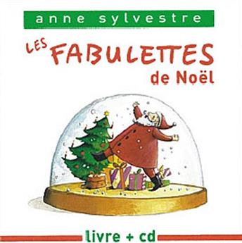 LES FABULETTTES DE NOËL