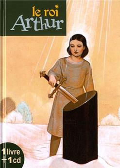 LE ROI ARTHUR