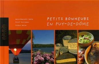 PETITS BONHEURS EN PUY DE DÔME