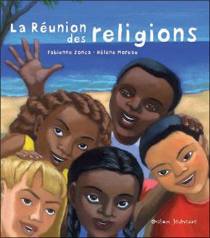 LA RÉUNION DES RELIGIONS