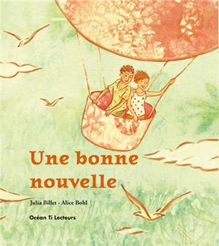 UNE BONNE NOUVELLE