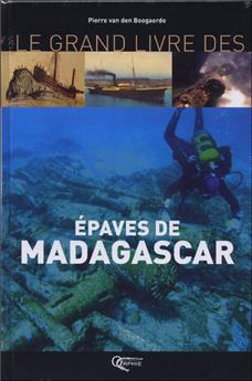 LES ÉPAVES DE MADAGASCAR