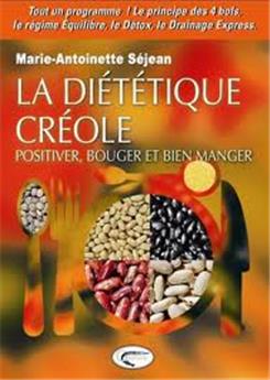 LA DIÉTÉTIQUE CRÉOLE