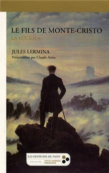 LE FILS DE MONTE-CRISTO : LA LUCIOLA