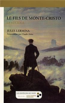 LE FILS DE MONTE-CRISTO : LA LUCIOLA