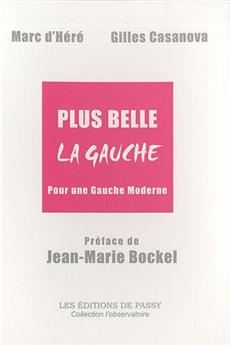 PLUS BELLE LA GAUCHE