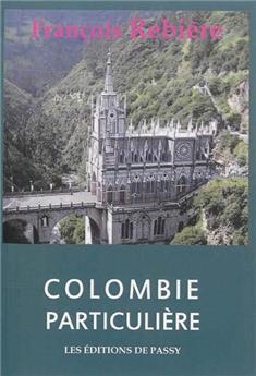 COLOMBIE PARTICULIÈRE