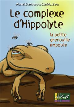 LE COMPLEXE HYPPOLITE