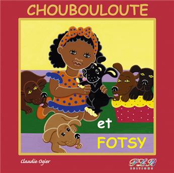 CHOUBOULOUTE ET FOTSY