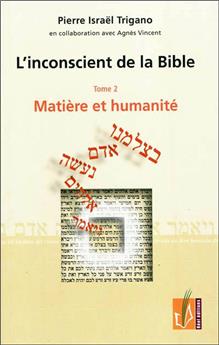 L'INCONSCIENT DE LA BIBLE T2