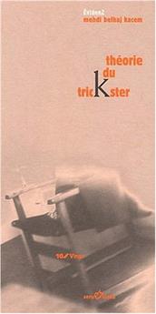 THÉORIE DU TRICKSTER