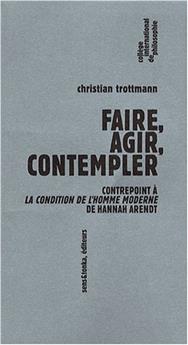 FAIRE.AGIR.CONTEMPLER