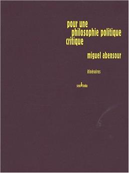 POUR UNE PHILOSOPHIE POLITIQUE CRITIQUE