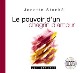 LE POUVOIR D'UN CHAGRIN D'AMOUR CD