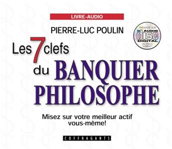 LES 7 CLEFS DU BANQUIER PHILOSOPHE