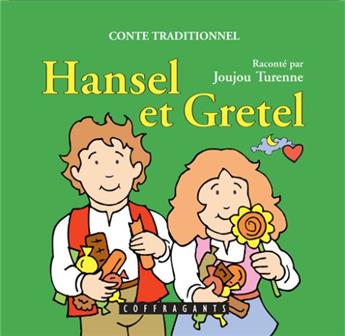 HANSEL ET GRETEL