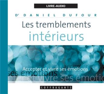 LES TREMBLEMENTS INTÉRIEURS CD