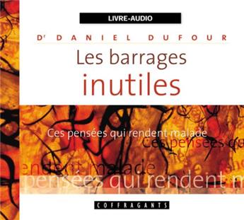 LES BARRAGES INUTILES