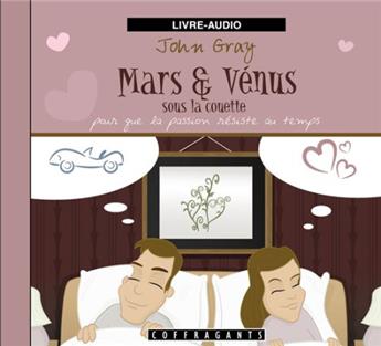 MARS ET VENUS SOUS LA COUETTE