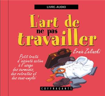 L'ART DE NE PAS TRAVAILLER