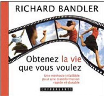 CD'OBTENEZ LA VIE QUE VOUS DÉSIREZ