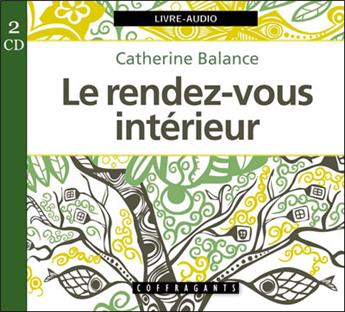 CD LE RENDEZ-VOUS INTÉRIEUR