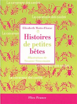 HISTOIRES DE PETITES BÊTES