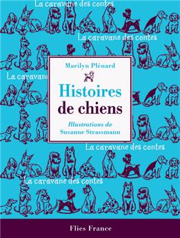 HISTOIRES DE CHIENS