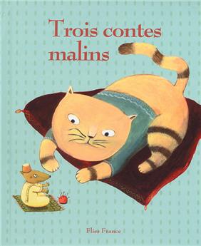 TROIS CONTES MALINS