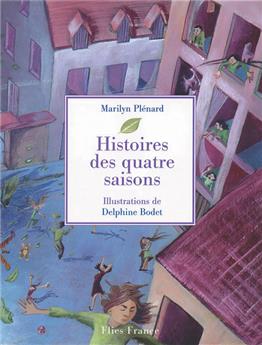 HISTOIRES DES QUATRE SAISONS