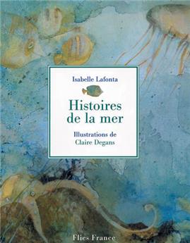 HISTOIRES DE LA MER