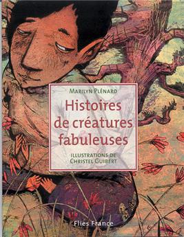 HISTOIRES DE CRÉATURES FABULEUSES