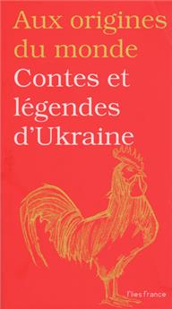 CONTES ET LÉGENDES D UKRAINE