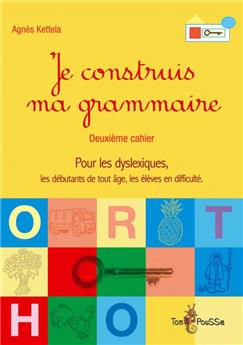 JE CONSTRUIS MA GRAMMAIRE CAHIER 2