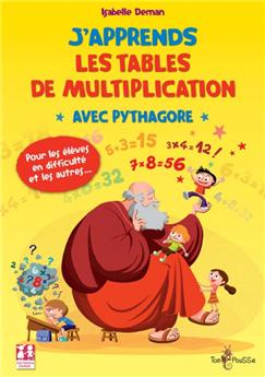 J'APPRENDS LES TABLES DE MULTIPLICATION AVEC PYTHAGORE