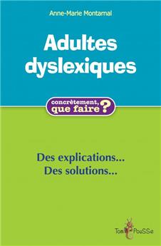 ADULTES DYSLEXIQUES