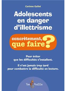 ADOLESCENTS EN DANGER D'ILLETTRISME