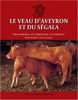 LE VEAU D'AVEYRON ET DU SÉGALA