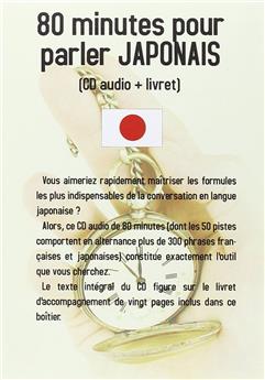 80 MINUTES POUR PARLER JAPONAIS