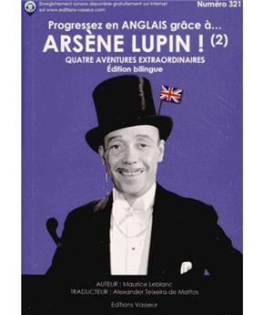 PROGRESSEZ EN ANGLAIS GRÂCE À ARSÈNE LUPIN T2